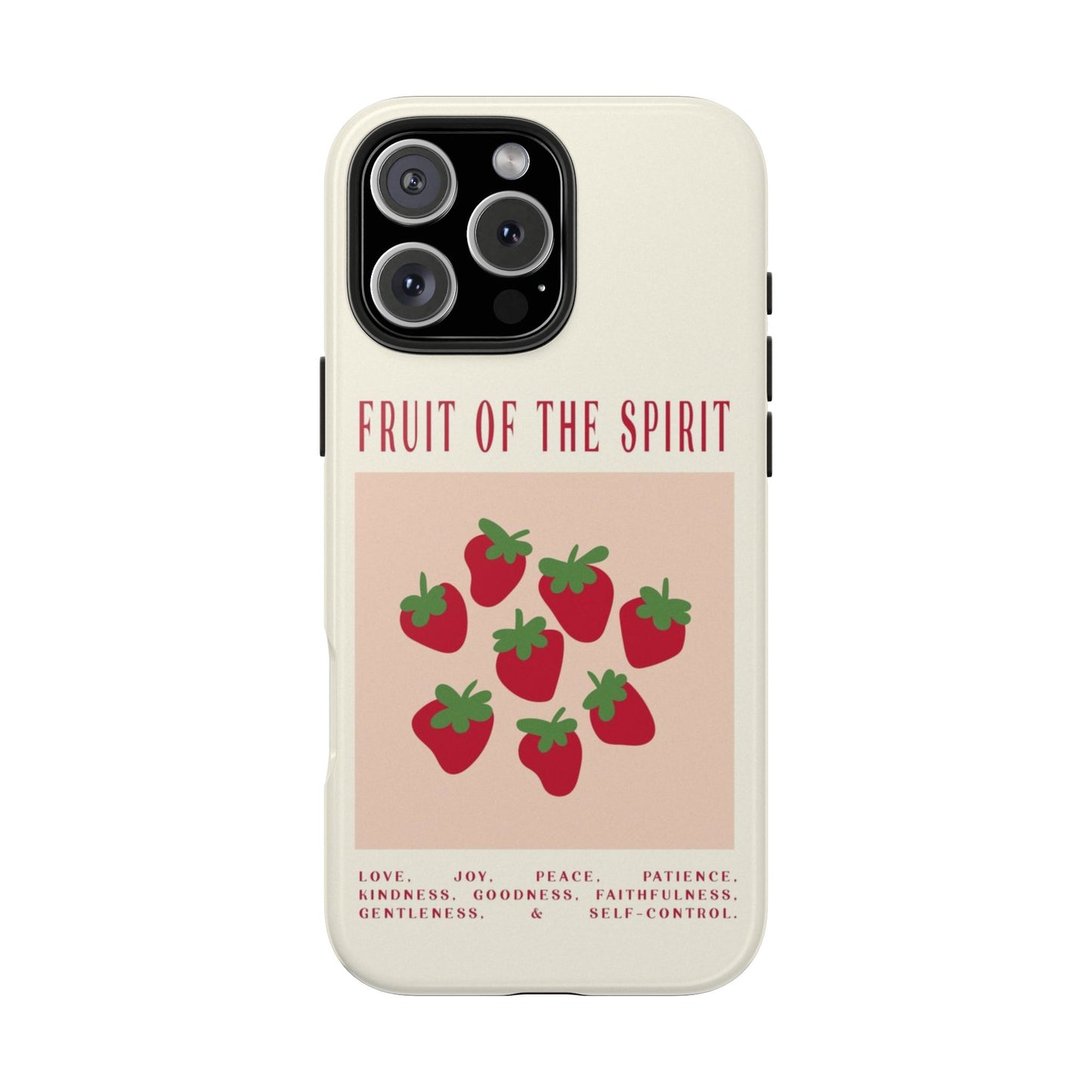 "Fruit of the Spirit" Tough Case