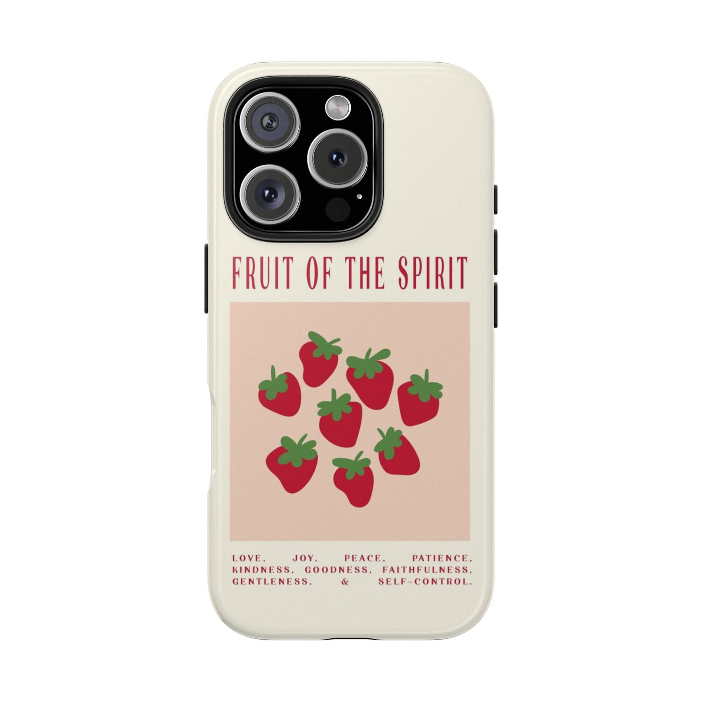 "Fruit of the Spirit" Tough Case